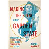 Making the Scene in the Garden State