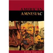 American Amnesiac