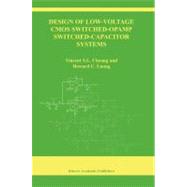 Design of Low-Voltage Cmos Switched-Opamp Switched-Capacitor Systems