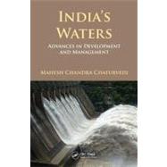 IndiaÆs Waters: Advances in Development and Management