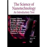 The Science of Nanotechnology: An Introductory Text