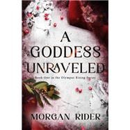 A Goddess Unraveled book cover, ISBN 9781998854660
