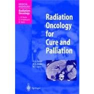 Radiation Oncology for Cure and Palliation