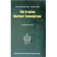 The Iranian Nuclear Conundrum
