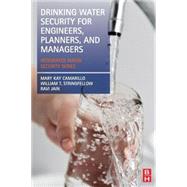 Drinking Water Security for Engineers, Planners, and Managers