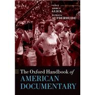 The Oxford Handbook of American Documentary