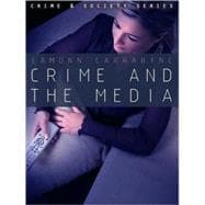 Crime, Culture And The Media