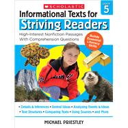 Informational Texts for Striving Readers: Grade 5 High-Interest Nonfiction Passages With Comprehension Questions