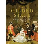 The Gilded Stage