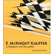 E. McKnight Kauffer A Designer and His Public