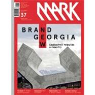 Mark, Issue 37: Another Architecture: April / May 2012