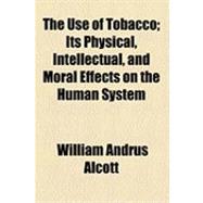 The Use of Tobacco