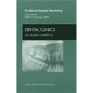 Evidence-based Dentistry: An Issue of Dental Clinics