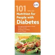 101 Tips on Nutrition for People with Diabetes