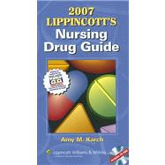 2007 Lippincott's Nursing Drug Guide