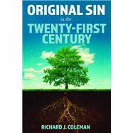 Original Sin in the Twenty-First Century