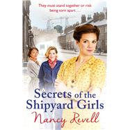 Secrets of the Shipyard Girls (Shipyard Girls 3)