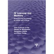 Experimental Psychology Its Scope and Method: Volume IV: Learning and Memory