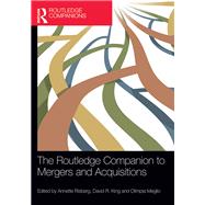 The Routledge Companion to Mergers and Acquisitions