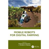 Mobile Robots for Digital Farming
