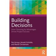 Building Decisions