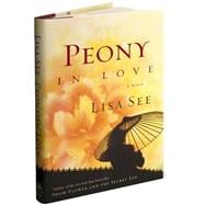 Peony in Love A Novel