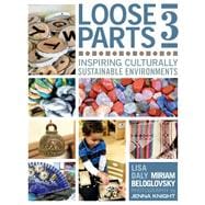 Loose Parts 3