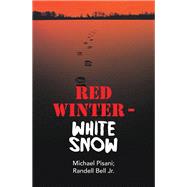 Red Winter - White Snow