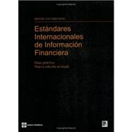 Estandares Internacionales de Informacion Financiera/International Financial Reporting Standards: A Practical Guide / Guia Practica