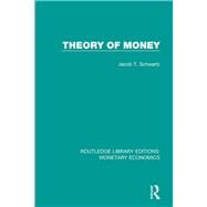 Theory of Money
