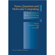 Nano, Quantum and Molecular Computing