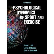 Psychological Dynamics of Sport and Exercise,9781450484664