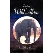 Destiny in Wild Africa