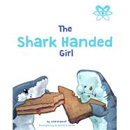 Shark Handed Girl