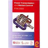Power Transmission and Motion Control: PTMC 2004