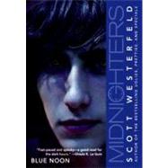 Midnighters #3 : Blue Noon