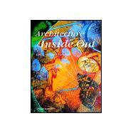 Architecture Inside Out