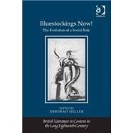 Bluestockings Now!: The Evolution of a Social Role