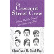 The Crescent Street Crew