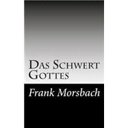 Das Schwert Gottes