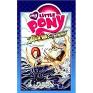 My Little Pony: Adventures in Friendship Volume 4