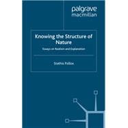 Knowing the Structure of Nature