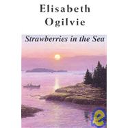 Strawberries in the Sea