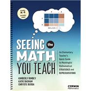 Seeing the Math You Teach, Grades K-6