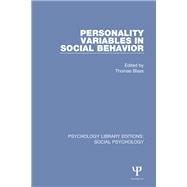 Personality Variables in Social Behavior
