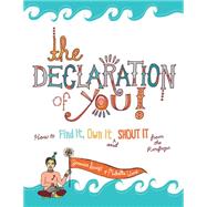 The Declaration of You!