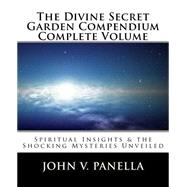 The Divine Secret Garden Compendium Complete Volume