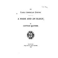 A Poem and an Elegy