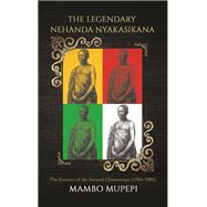 The Legendary Nehanda Nyakasikana