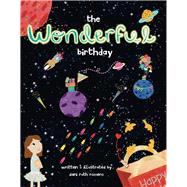 The Wonderful Birthday A Wonderful Word Book